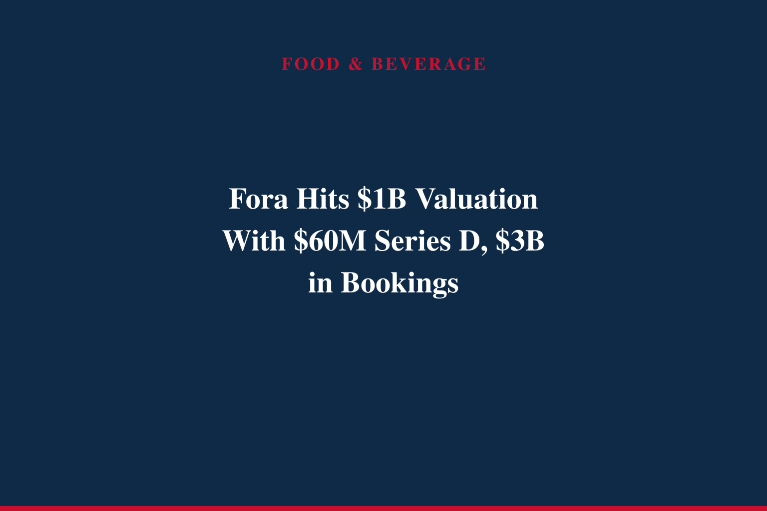 Fora Raises $60M at $1 Billion Valuation, Defining a New Category of Entrepreneurs
